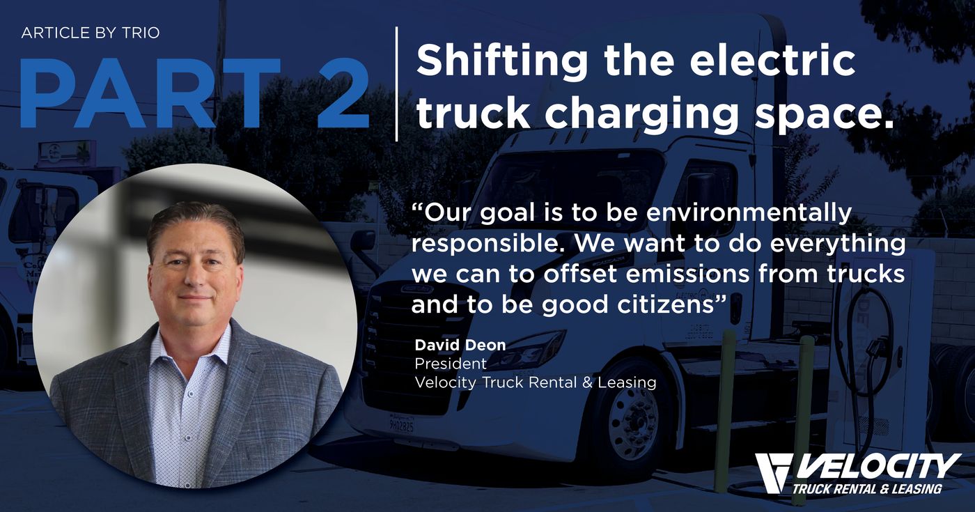 Velocity Truck Rental & Leasing is Shifting the Electric Truck Charging Space